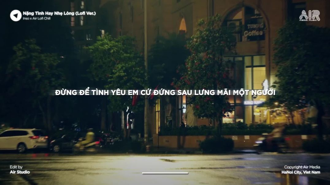 ⁣Nặng Tình Hay Nhẹ Lòng - Inso x Air Lofi | Lofi Lyrics